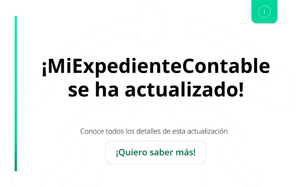 Quiero saber más de la actualización de MiExpedienteContable